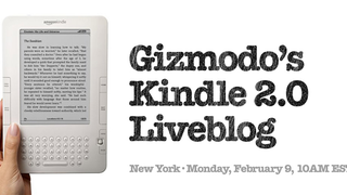Amazon Kindle 2 Liveblog: Monday, February 9, 10AM EST